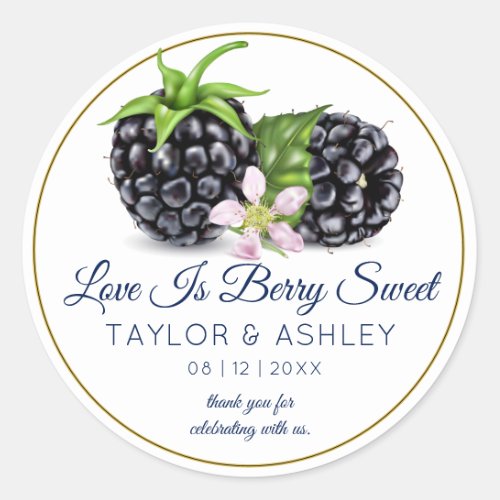 Love Is Sweet Blackberry Fruit  Wedding Classic Round Sticker