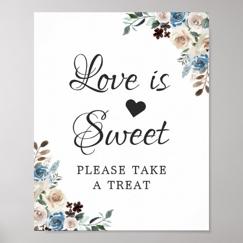 Love is Sweet Boho Dusty Blue Beige Floral Poster