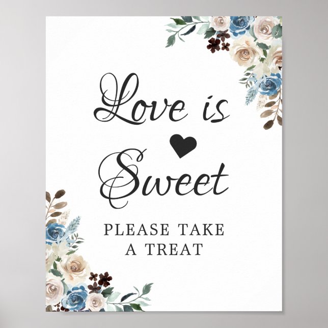 Love is Sweet Boho Dusty Blue Beige Floral Poster (Front)