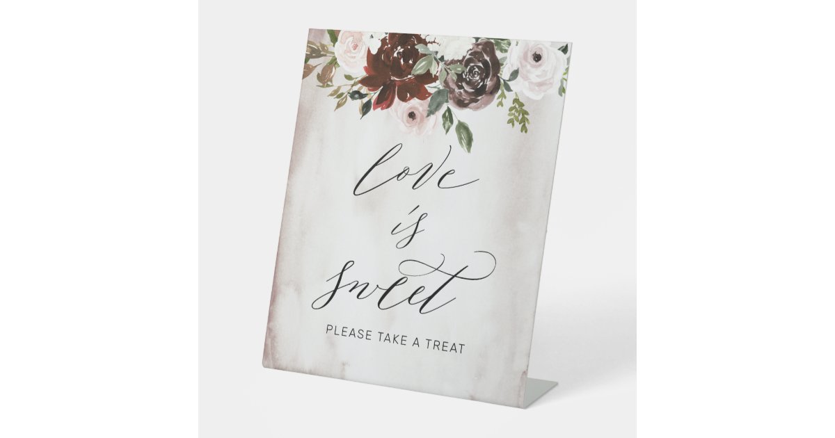 Love is Sweet Burgundy Pink Rose Floral Wedding Pedestal Sign | Zazzle
