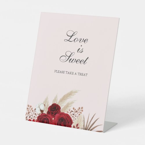 Love is Sweet Burgundy Roses Pampas Grass Pedestal Sign