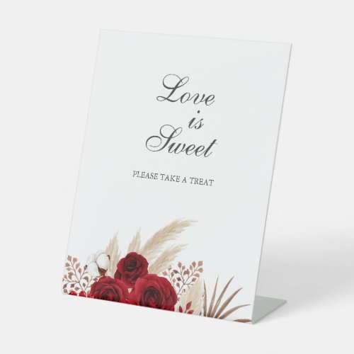 Love is Sweet Burgundy Roses Pampas Grass Pedestal Sign