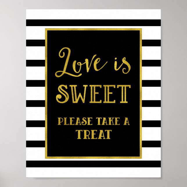 Love is Sweet Candy Bar Wedding Gold Black Stripes Poster (Front)