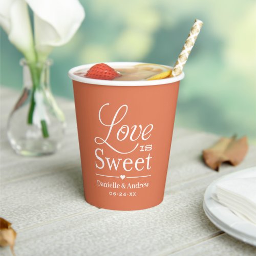 Love is Sweet Custom Terracotta Wedding Monogram Paper Cups