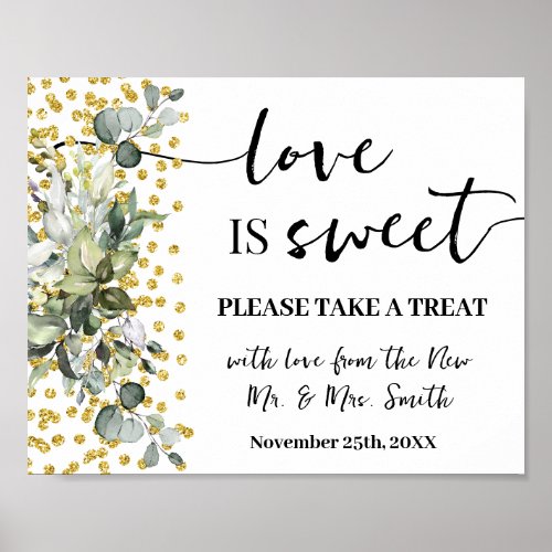 Love is Sweet Dessert Table Wedding Eucalyptus Poster