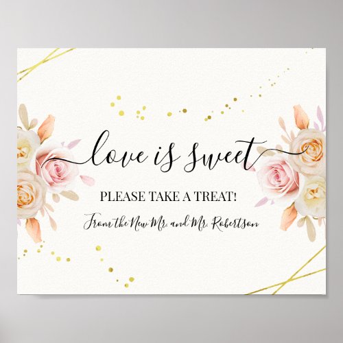 Love is Sweet Dessert Table Wedding Floral Sign