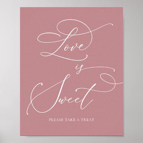 Love is Sweet Dusty Rose Minimalist Wedding Sign