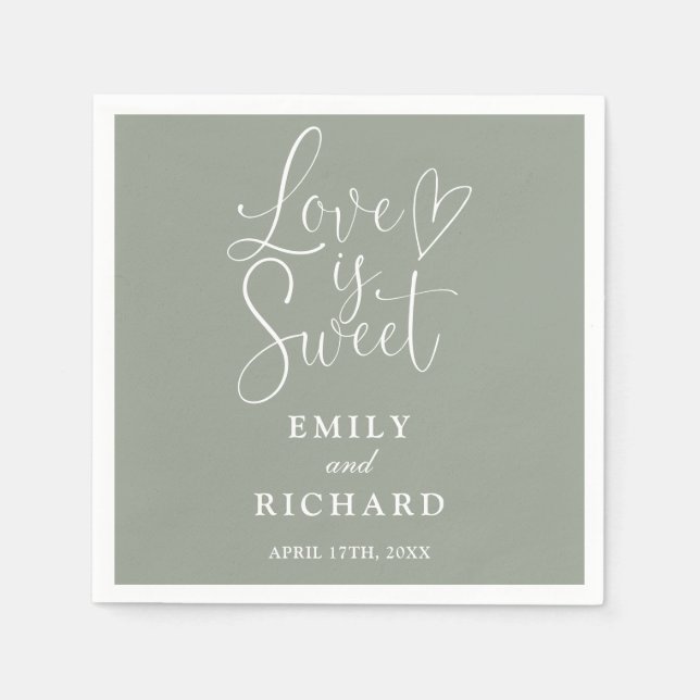 Love Is Sweet Elegant Modern Sage Green Wedding Napkins (Front)