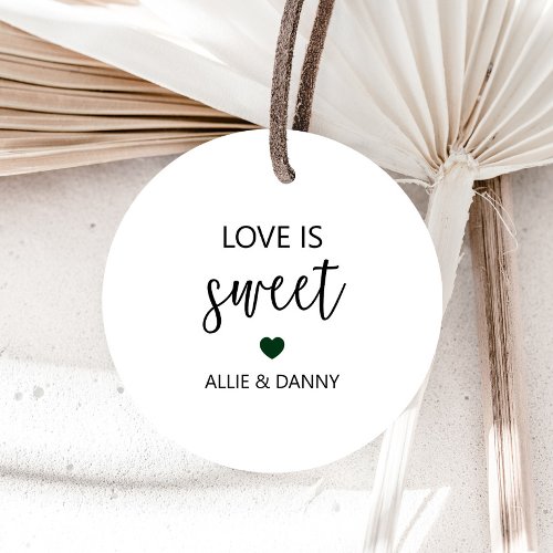 Love is Sweet Gift Tags Forest Green Wedding Favor Tags