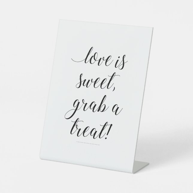 Love Is Sweet Grab a Treat Candy Buffet Bar Pedestal Sign (Front)