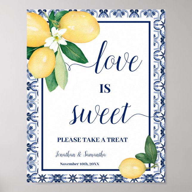 Love is Sweet Mediterranean Lemons Wedding Sign (Front)