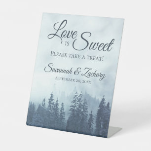 Love is Sweet Misty Blue Pine Trees Rustic Wedding Pedestal Sign