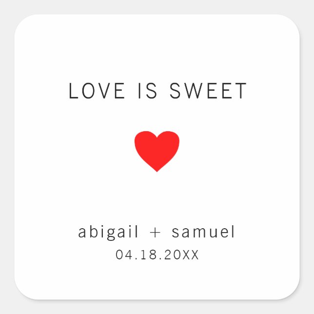 Love Is Sweet Modern Black and White Wedding Favor Square Sticker (Front)