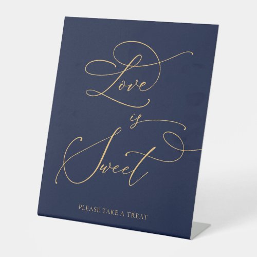 Love is Sweet Navy Blue  Gold Minimalist Wedding Pedestal Sign