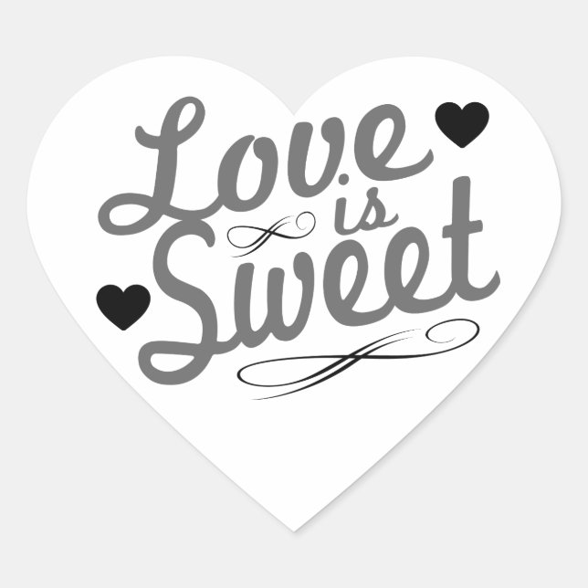 Love Is Sweet Old Fashioined Labels (Gray / Black) (Front)