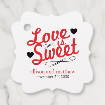 Love Is Sweet Old Fashioined (red / Black) Favor Tags by WindyCityStationery at Zazzle