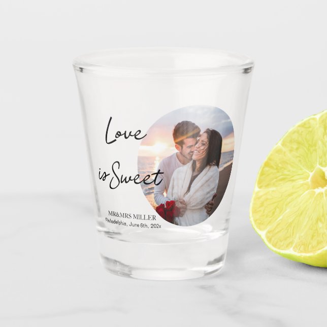 Love is sweet Photo Favor Shot Glass (Front)