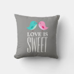 Love Is Sweet Pillow Pink Blue Birds Bird at Zazzle