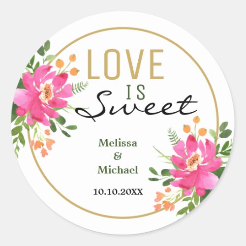 Love Is Sweet Pink Floral Wedding Classic Round Sticker