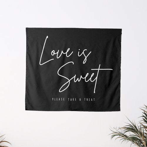 Love Is Sweet Please Take A Treat Black Wedding Tapestry