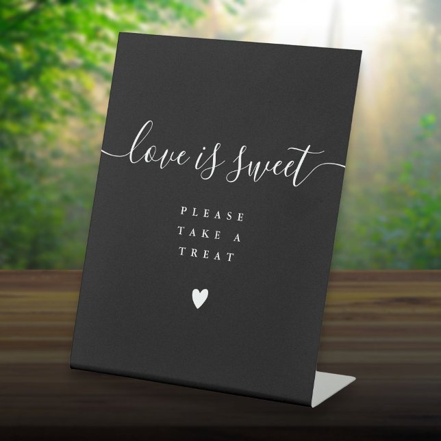 Love Is Sweet Please Take A Treat Favor Pedestal Sign (Love Is Sweet Please Take A Treat Favor Pedestal Sign)