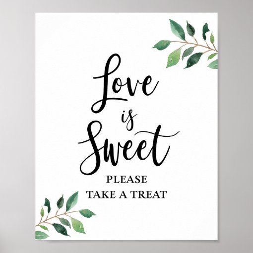 Love is Sweet Please Take a Treat Greenery Sign | Zazzle