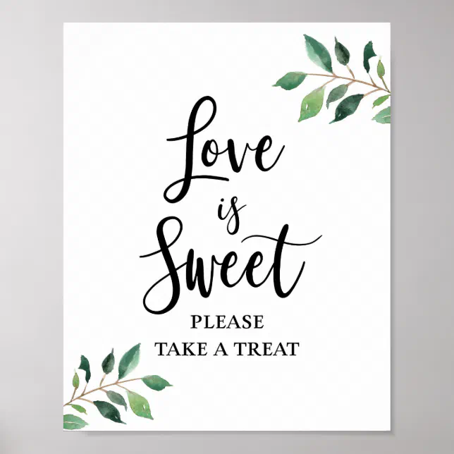 Love is Sweet Please Take a Treat Greenery Sign | Zazzle