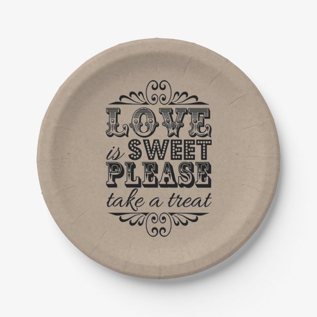 Love Is Sweet, Please Take A Treat! Paper Plate (Front)