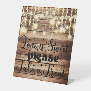 Love is Sweet Please Take a Treat Pedestal Sign