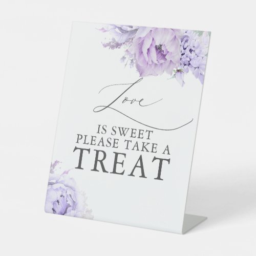 Love is Sweet Please Take a Treat Purple Floral Pe Pedestal Sign