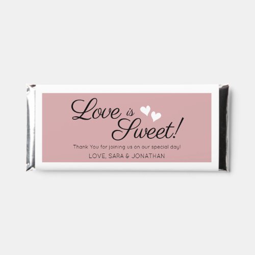 Love Is Sweet Script Dusty Pink Wedding Thank You Hershey Bar Favors