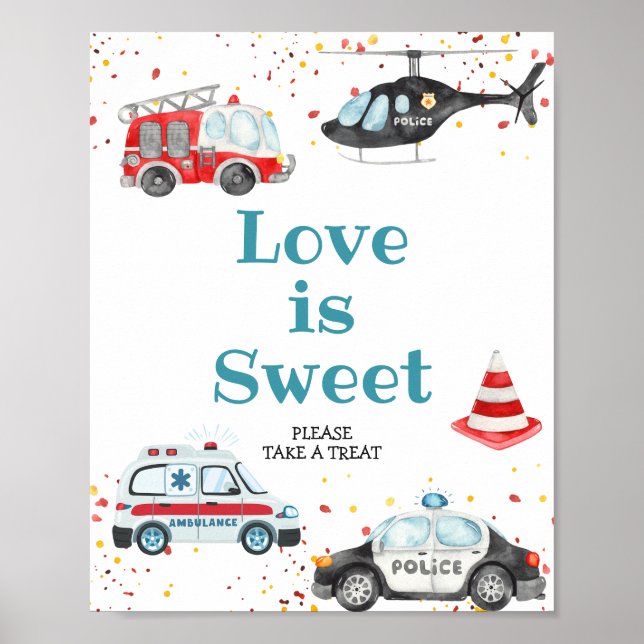 Love is Sweet Sound the alarm & Grab your gear Poster (Front)