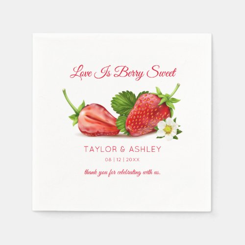 Love is Sweet Strawberry Fruit  Wedding Napkins