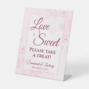Love is Sweet Take a Treat Blush Pink Floral Pedestal Sign