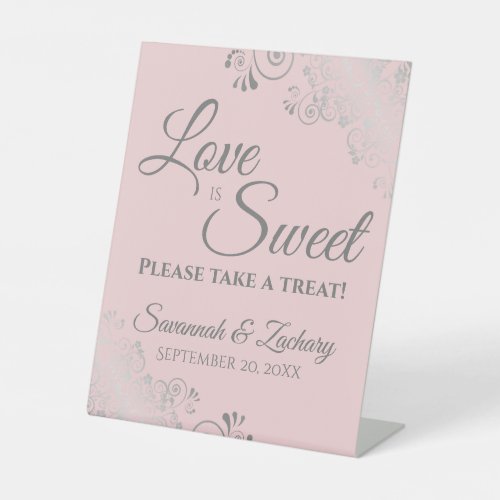 Love is Sweet Take a Treat Blush Pink  Gray Pedestal Sign