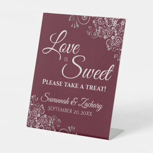 Love is Sweet Take a Treat Burgundy  Silver Pedestal Sign