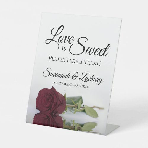 Love is Sweet Take a Treat Elegant Burgundy Rose Pedestal Sign