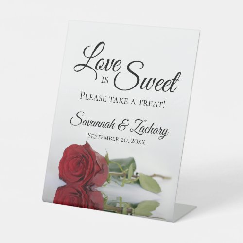 Love is Sweet Take a Treat Elegant Red Rose Pedestal Sign