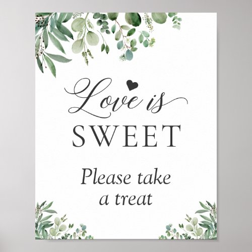 Love is Sweet Take a Treat Eucalyptus Leaves Sign