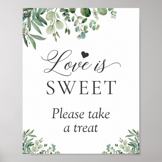 Love is Sweet Take a Treat Eucalyptus Leaves Sign (Front)