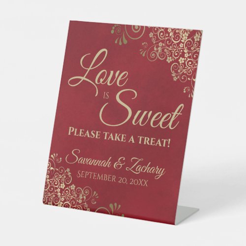 Love is Sweet Take a Treat Gold Lace  Crimson Red Pedestal Sign