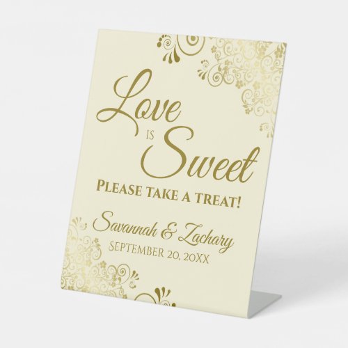 Love is Sweet Take a Treat Gold Lace Ivory Cream Pedestal Sign