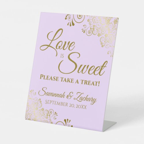 Love is Sweet Take a Treat Gold Lace Lilac Purple Pedestal Sign