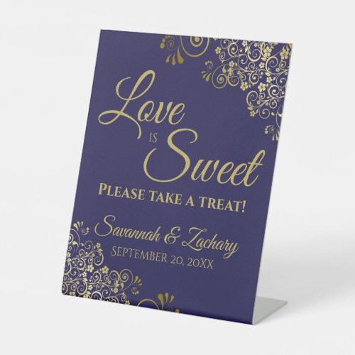 Love is Sweet Take a Treat Gold Lace on Navy Blue Pedestal Sign