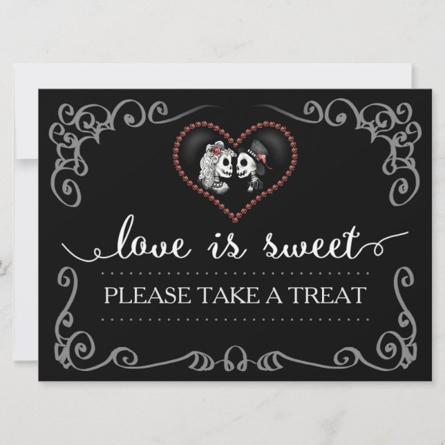 Love is Sweet Take a Treat Halloween Skeleton Sign Invitation (Front)