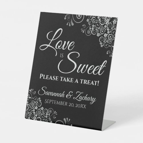 Love is Sweet Take a Treat Lacy Silver  Black Pedestal Sign