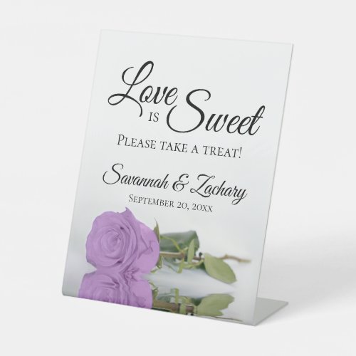 Love is Sweet Take a Treat Lilac Purple Rose Pedestal Sign