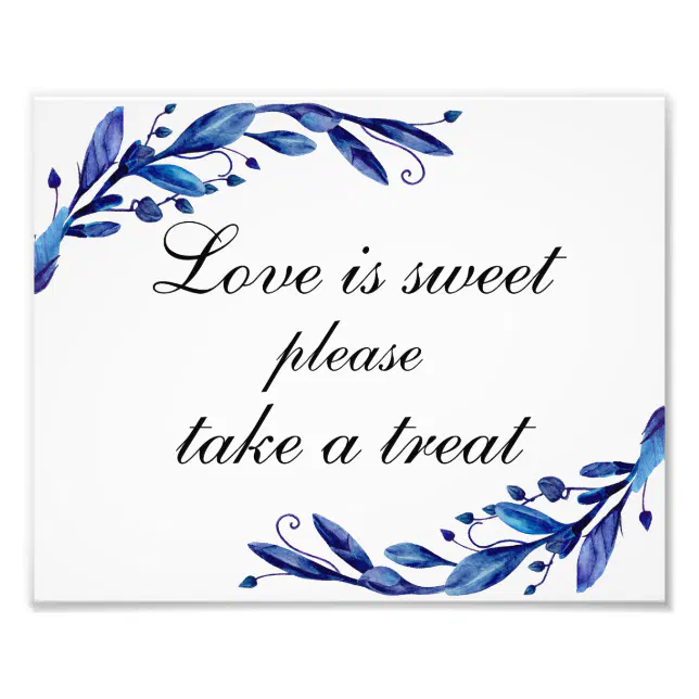 Love is sweet take a treat poster. Blue wedding Photo Print | Zazzle