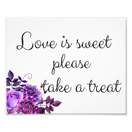 Love Is Sweet Take A Treat Sign. Wedding Poster