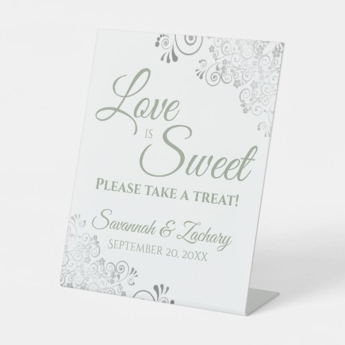 Love is Sweet Take a Treat Silver  Sage on White Pedestal Sign